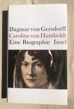 Caroline von Humboldt - Eine Biographie NR