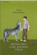 Menschen und andere Tiere - Vom Wunsch, einander zu verstehen