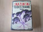 Kazinski, A. J.: Todestrank