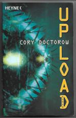 Doctorow, Cory; übersetzt von Michael K. Doctorow, Cory; übersetzt von Michael K.