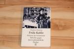 Frida Kahlo - Malerin der Schmerzen - Rebellin gegen das Unabänderliche