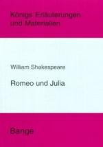 Romeo und Julia - Erläuterungen und Materialien