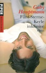 Fünf-Sterne-Kerle inklusive