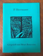 Peter Herrmann: Gespräch mit Henri Rouss
