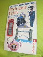 Wolfgang Koydl: Fish and Fritz - Als Deu Wolfgang Koydl: Fish and Fritz - Als Deu
