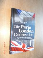 John Morgan: Die Paris-London-Connection