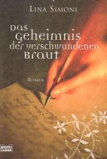 Das Geheimnis der verschwundenen Braut: