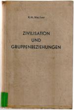 Zivilisation und Gruppenbeziehungen - Eine Sammlung von Vorlesungen