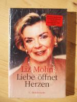 Liz Mohn: Liebe öffnet Herzen