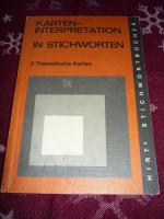 Karteninterpretation in Stichworten. II. Thematische Karten.