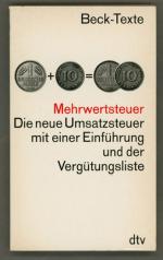 Mehrwertsteuer. Die neue Umsatzsteuer mi