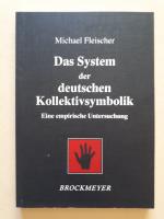 Das System der deutschen Kollektivsymbolik