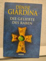 Denise Giardina: Die Geliebte des Raben.
