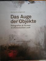 Bernard Langerock. Das Auge der Objekte