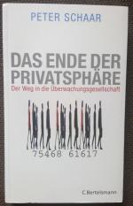 Das Ende der Privatsphäre