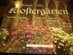 Roth, Hermann J: Schöne alte Klostergärt Roth, Hermann J: Schöne alte Klostergärt