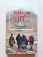 Trekking in Tibet - A Traveler's Guide