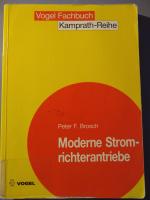 Moderne Stromrichterantriebe