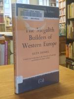 The Megalith Builders of Western Europe