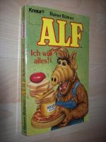 Alf - Ich will alles