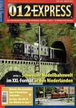 012 Express. Das Großbahn-Magazin für die Modellspuren 0, 1 und 2 - in Vorbild und Modell. Nummer 30 (Juni, Juli, August 2014). Spur 1: Schweizer Modellbahnwelt im XXL-Format in den Niederlanden (u.a.).