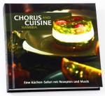 Chorus and Cuisine Namibia - Eine Küchen-Safari mit Rezepten und Musik - Mit CD