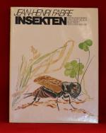 Jean-Henri Fabre- Insekten