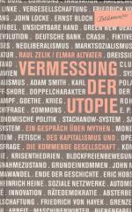 Zelik, Raul; Altvater, Elmar: Vermessung Zelik, Raul; Altvater, Elmar: Vermessung