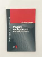 Elisabeth Lienert: Deutsche Antikenroman Elisabeth Lienert: Deutsche Antikenroman