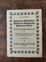 Guben : Gubener Mädchen Gubener Singsang Gubener Wein Wer stimmt mit ein? Allerhand lustige Lieder