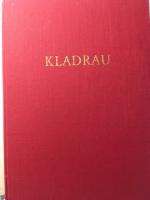 Kladrau : Geschichte des Klosters und der Stadt / hrsg. vom Heimatkreis Mies-Pilsen e.V.