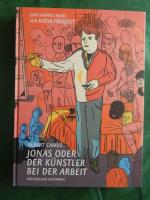 Albert Camus: Jonas oder Der Künstler bei der Arbeit