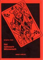 Der süßsaure Mitmensch. Geschichten von Kindern, Spannern und Markensammlern. Offenhausener Reihe, Bd. 12.