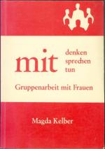 mit denken sprechen tun - Gruppenarbeit mit Frauen