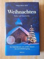 Wolf, Helga M: Weihnachten - Kultur und 