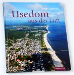 Dirk Laubner: Usedom aus der Luft - Bild Dirk Laubner: Usedom aus der Luft - Bild
