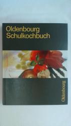 OLDENBOURG SCHULKOCHBUCH.