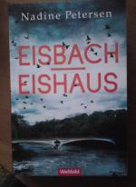 Nadine Petersen: Eisbach - Eishaus