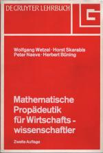 Mathematische Propädeutik für Wirtschaftswissenschaftler