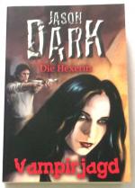 Die Hexerin 2: Vampirjagd