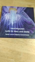 Leuchtspuren Lyrik für Herz und Seele