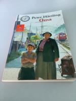 Peter Härtling: Oma - Roman für Kinder Peter Härtling: Oma - Roman für Kinder