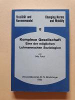 Komplexe Gesellschaft