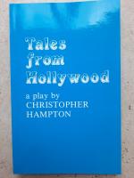 Tales from Hollywood - A Play