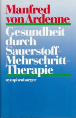 GESUNDHEIT DURCH SAUERSTOFF-MEHRSCHRITT-THERAPIE