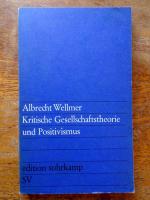 Kritische Gesellschaftstheorie und Positivismus