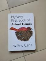 My Very First Book of Animal Homes by Eric Carle