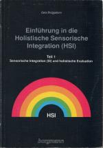 Einführung in die Holistische Sensorische Integration (HSI) - Teil 1