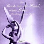 CD - Reich Mir Die Hand, Mein Leben - Die Schönsten Liebesduette