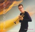 lars lindwall: now or never